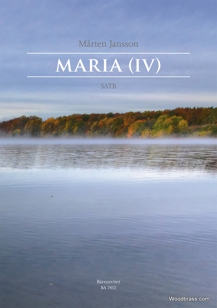 BARENREITER MARTEN JANSSON - MARIA (IV) - SATB