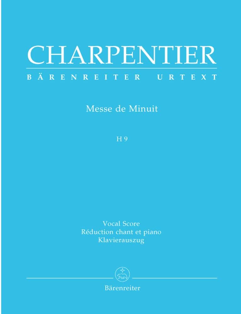 BARENREITER CHARPENTIER M.A. - MESSE DE MINUIT - CHOEUR MIXTE, PIANO