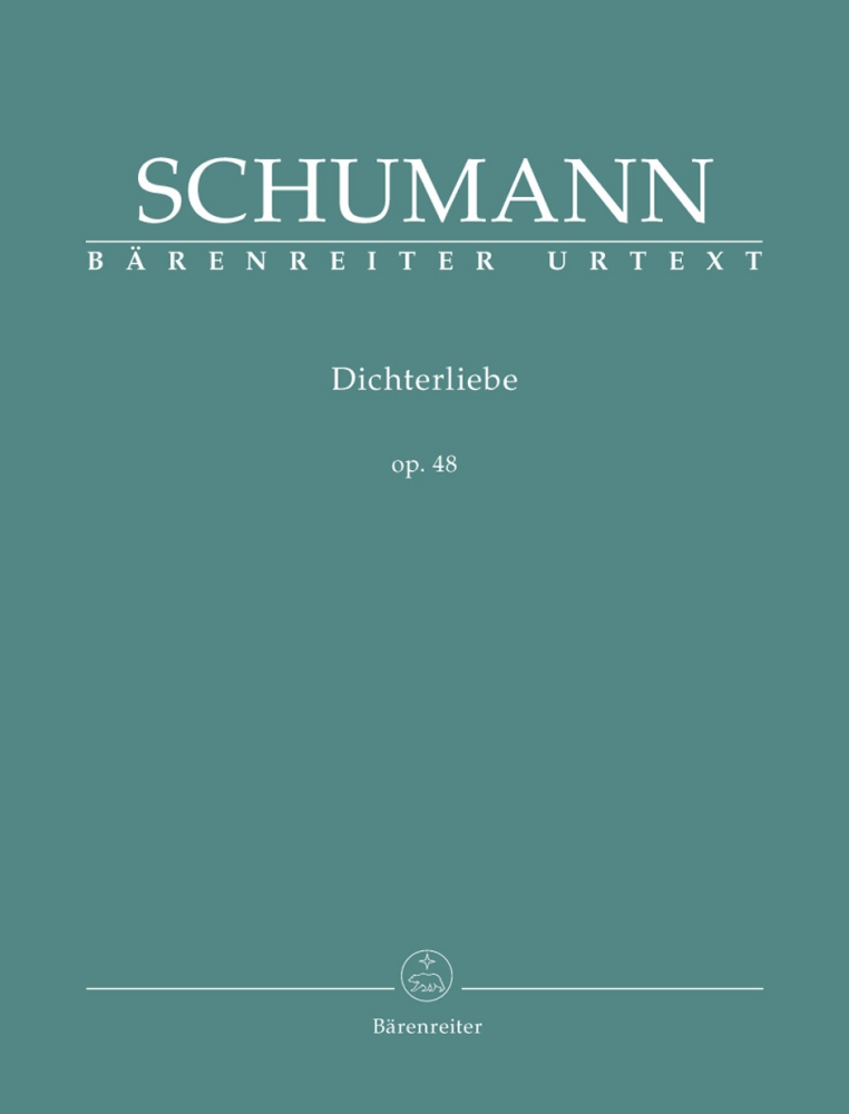 BARENREITER SCHUMANN R. - DICHTERLIEBE - VOIX ET PIANO