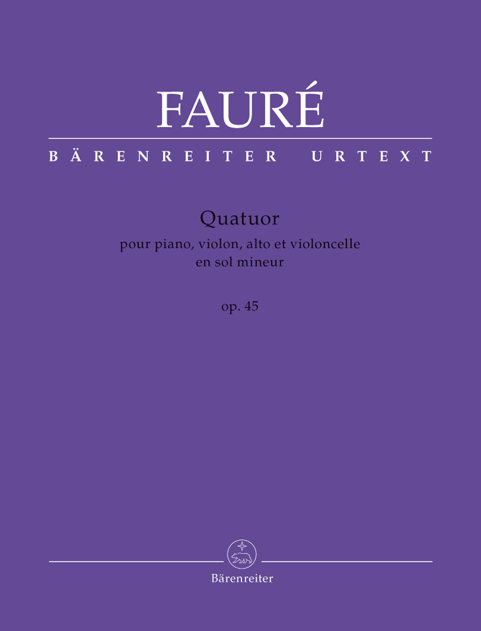 BARENREITER Faure Griel - Quatuor En Sol Mineur Op.45 Pour Piano, Violon, Alto Et Violoncelle