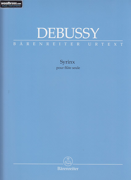BARENREITER DEBUSSY CLAUDE - SYRINX - FLÛTE SEULE