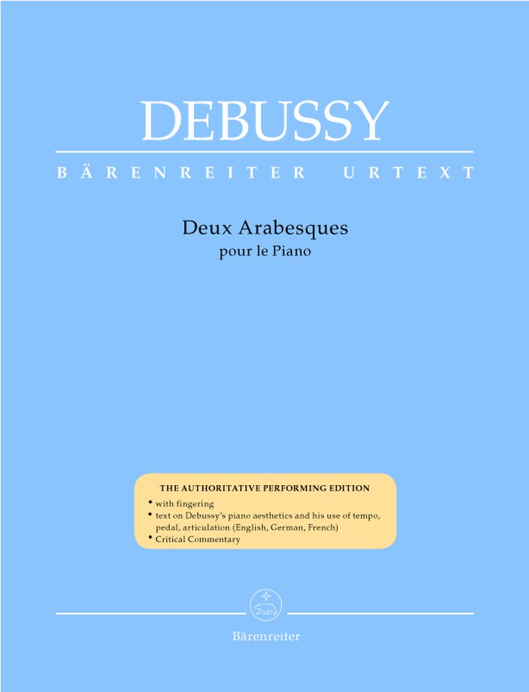 BARENREITER DEBUSSY CLAUDE - DEUX ARABESQUES - PIANO