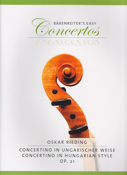 BARENREITER RIEDING OSKAR - CONCERTINO IN UNGARISCHE WEISE OP.21
