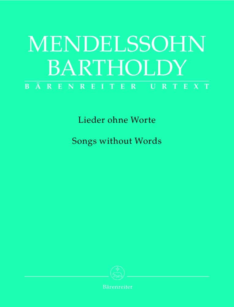 BARENREITER MENDELSSOHN BARTHOLDY F. - LIEDER OHNE WORTE - PIANO