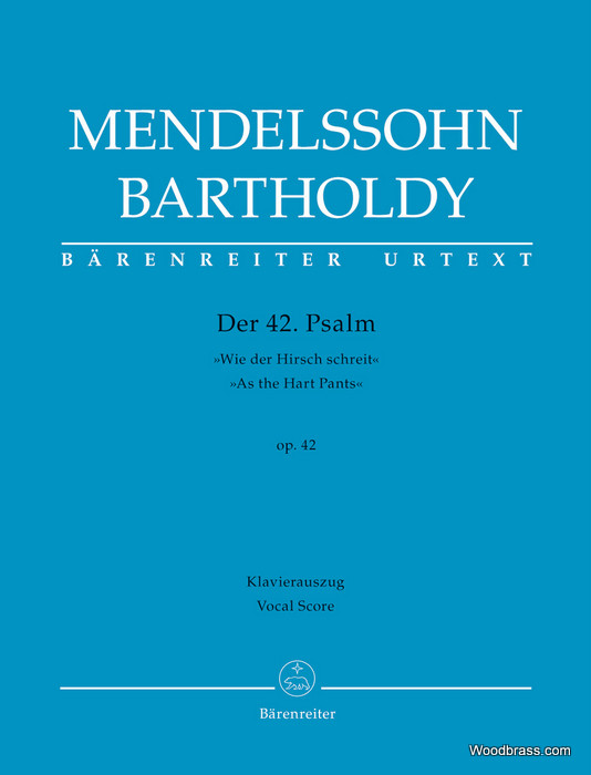 BARENREITER MENDELSSOHN F. - DER 42. PSALM 