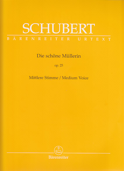 BARENREITER Schubert F. - Die Schone Mullerin - Voix Moyenne et Piano