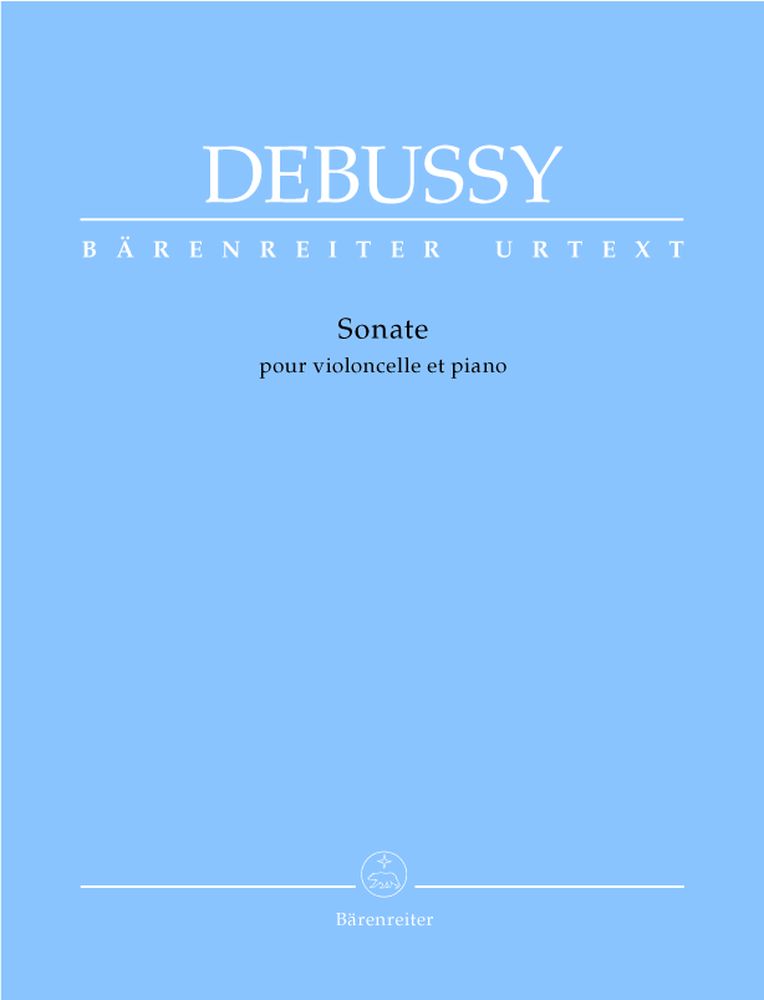 BARENREITER DEBUSSY CLAUDE - SONATE - VIOLONCELLE, PIANO