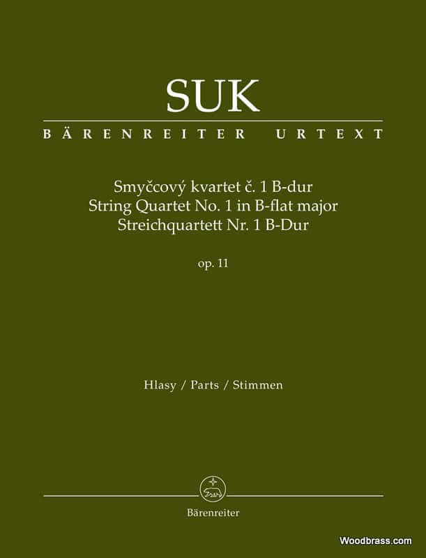 BARENREITER SUK J. - STRING QUARTET N°1 IN B-FLAT MAJOR - PARTIES