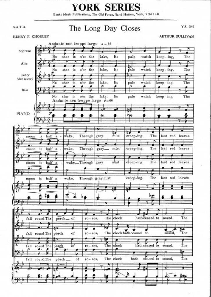 HAL LEONARD ARTHUR SULLIVAN - THE LONG DAY CLOSES - SATB & PIANO