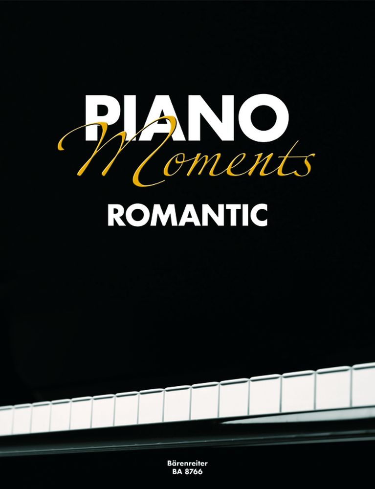 BARENREITER PIANO MOMENTS ROMANTIC