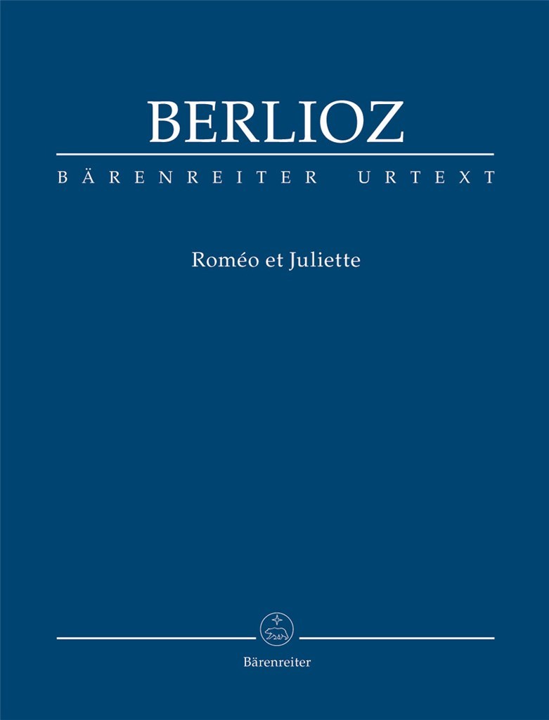 BARENREITER BERLIOZ HECTOR - ROMEO ET JULIETTE - FULL SCORE 