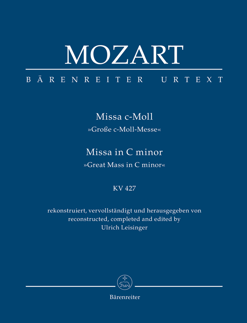 BARENREITER MOZART W.A. - MISSA IN C MINOR KV 427 - SCORE