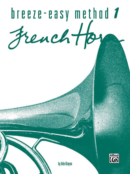 ALFRED PUBLISHING Breeze Easy Book 1 - French Horn