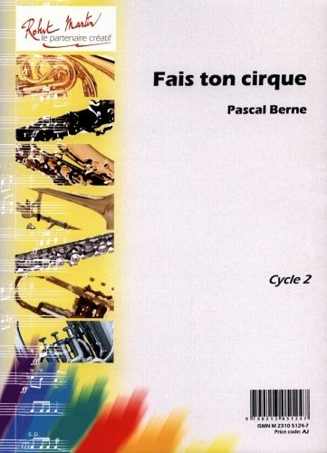 ROBERT MARTIN Berne P. - Fais Ton Cirque