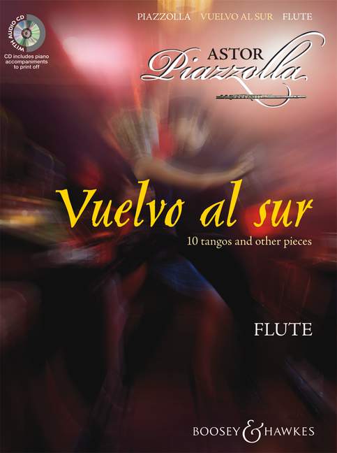 BOOSEY & HAWKES PIAZZOLA ASTOR - VUELVO AL SUR - FLUTE AND PIANO