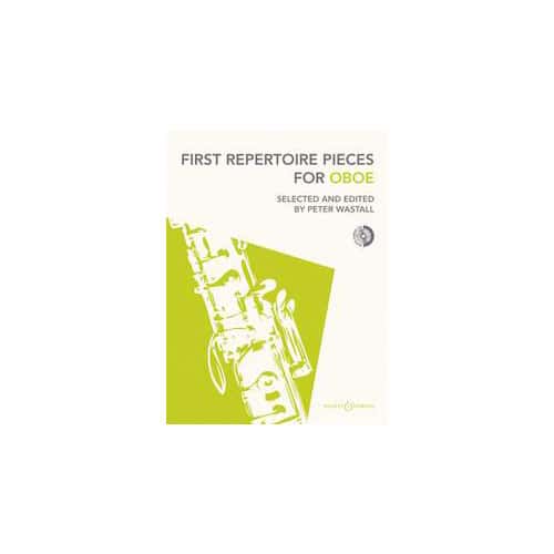 BOOSEY & HAWKES WASTALL PETER - FIRST REPERTOIRE PIECES FOR OBOE + CD