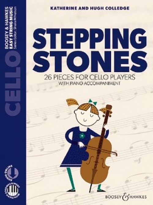 BOOSEY & HAWKES Colledge - Stepping Stones - Violoncelle & Piano + Audio Online