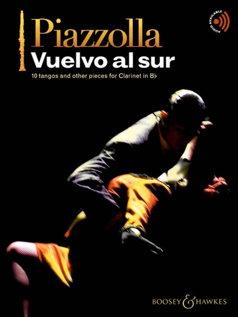 BOOSEY & HAWKES PIAZZOLLA ASTOR - VUELVO AL SUR - CLARINETTE 