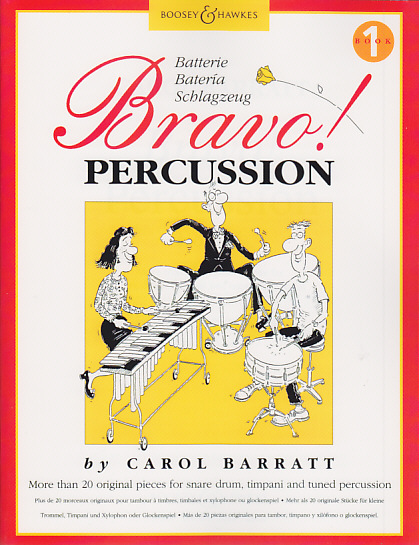 BOOSEY & HAWKES BARRATT C. - BRAVO PERCUSSION VOL. 1