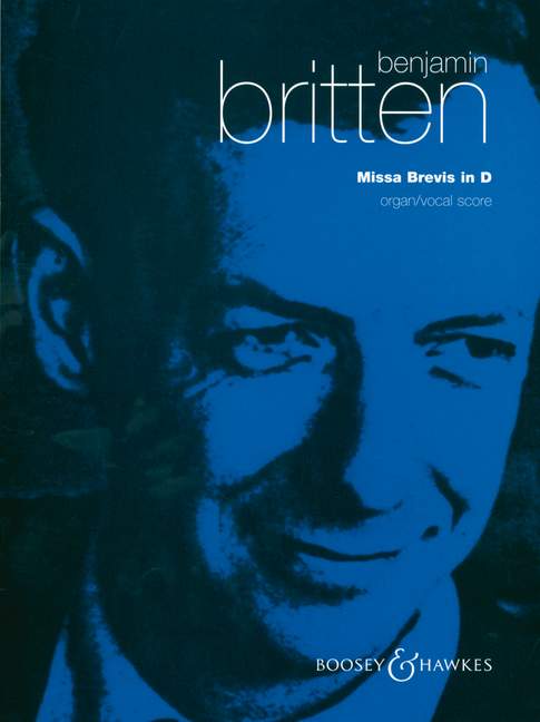 BOOSEY & HAWKES BRITTEN B. - MISSA BREVIS OP. 63 - BOYS' CHOIR AND ORGAN