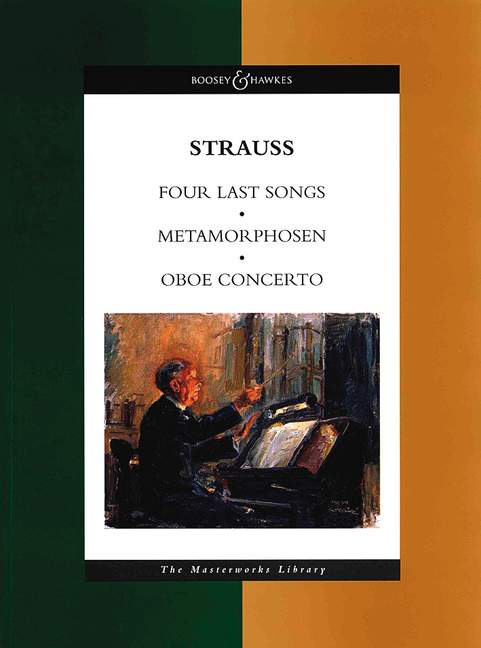 BOOSEY & HAWKES STRAUSS RICHARD - FOUR LAST SONGS / METAMORPHOSEN / OBOE CONCERTO - CONDUCTEUR