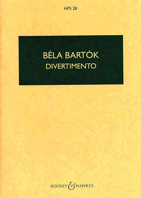 BOOSEY & HAWKES BARTOK BELA - DIVERTIMENTO - STRING ORCHESTRA