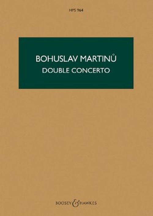 BOOSEY & HAWKES MARTINU BOHUSLAV - DOUBLE CONCERTO - SCORE