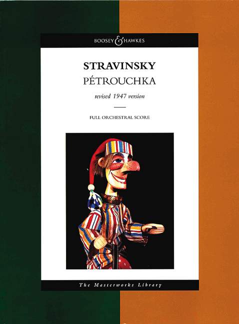 BOOSEY & HAWKES STRAVINSKY IGOR - PÉTROUCHKA (1947) - ORCHESTRA