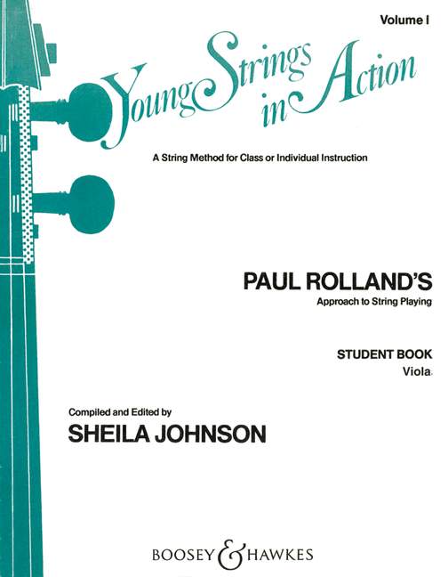 BOOSEY & HAWKES ROLLAND PAUL - YOUNG STRINGS IN ACTION VOL. 1 - VIOLA