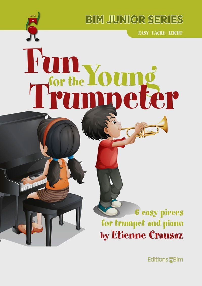 BIM CRAUSAZ E. - FUN FOR THE YOUNG TRUMPETER