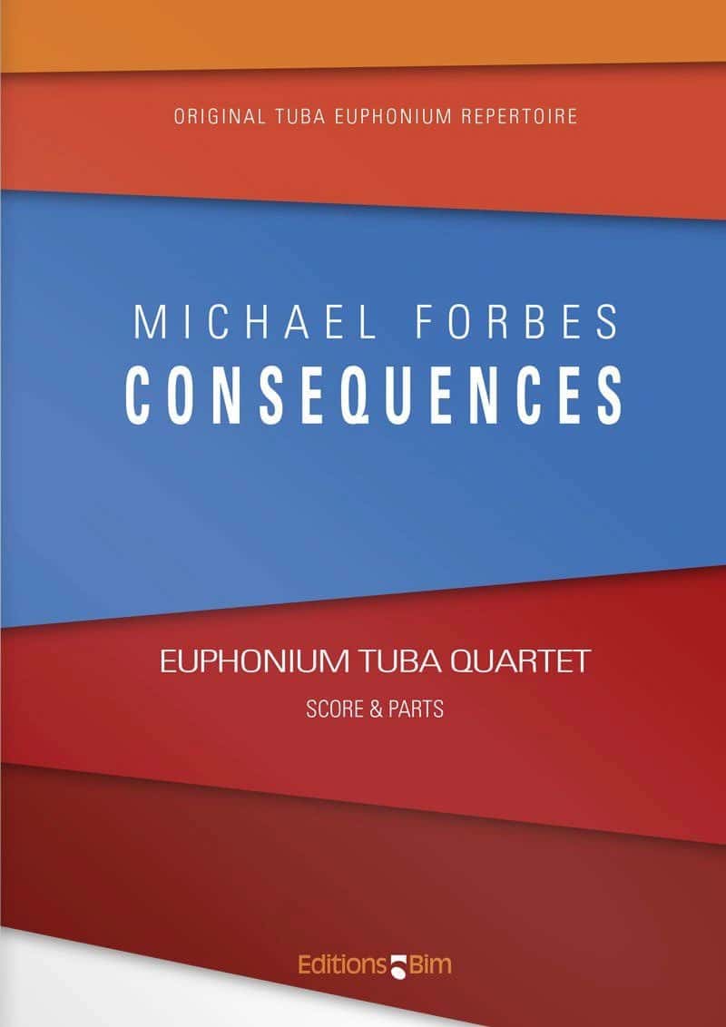 BIM FORBES M. - CONSEQUENCES - TUBA
