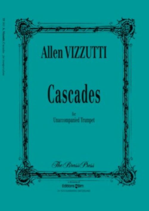 THE BRASS PRESS VIZZUTTI ALLEN - CASCADES - TRUMPET SOLO