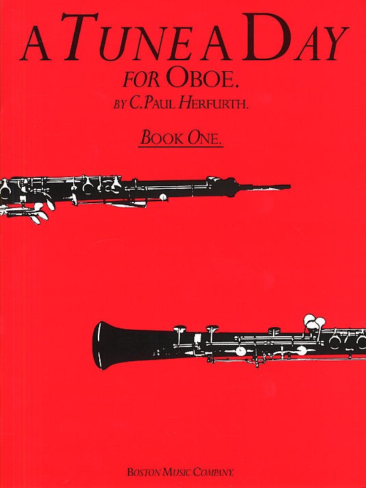 BOSWORTH C. PAUL HERFURTH - A TUNE A DAY FOR THE OBOE - BOOK 1 - OBOE