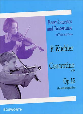 BOSWORTH KUCHLER F. - CONCERTINO IN D OP.15 - VIOLIN, PIANO