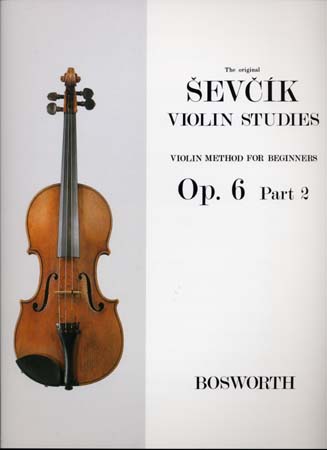 BOSWORTH SEVCIK - VIOLIN STUDIES OP.6 PART 2 FOR BEGINNERS