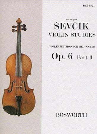 BOSWORTH SEVCIK - VIOLIN STUDIES OP. PART 3