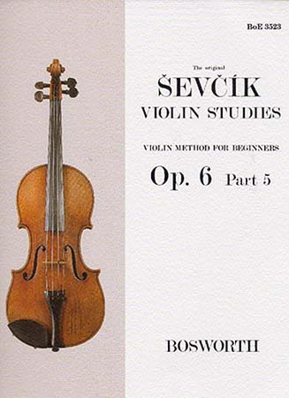 BOSWORTH SEVCIK - VIOLIN STUDIES OP.6 PART 5