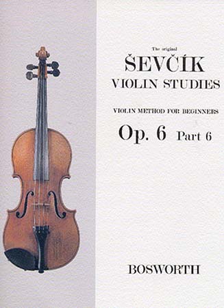 BOSWORTH SEVCIK - VIOLIN STUDIES OP.6 PART.6