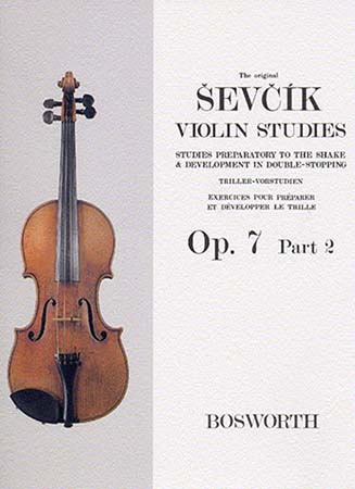 BOSWORTH SEVCIK - VIOLIN STUDIES - OP.7 PART.2 - EXERCICES SUR LES TRILLES