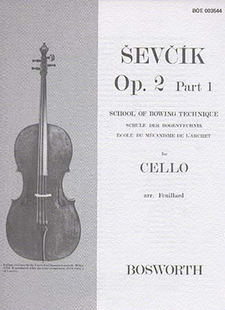 BOSWORTH SEVCIK - OP.2 PART.1 - SCHOOL OF BOWING TECHNIQUE - VIOLONCELLE