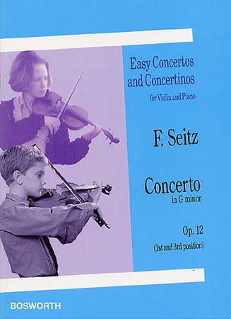 BOSWORTH SEITZ - CONCERTO EN SOL MINEUR OP.12 - VIOLON, PIANO