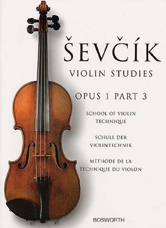 BOSWORTH SEVCIK - ETUDES OP.1 PART 3 TECHNIQUE - VIOLON