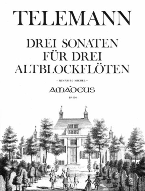 AMADEUS TELEMANN G.P. - 3 TRIOS - 3 TREBLE RECORDERS