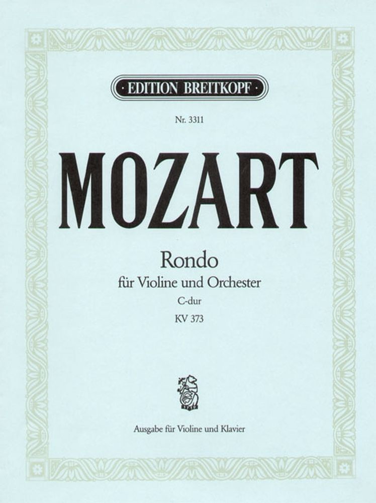 EDITION BREITKOPF MOZART W.A. - RONDO C-DUR KV 373 - VIOLON, PIANO