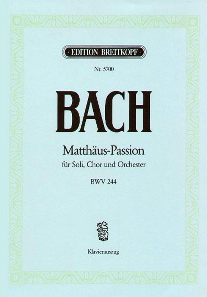 EDITION BREITKOPF J.S. - Passion Selon St. Mathieu Bwv 244 - Ch, Choeur, Piano