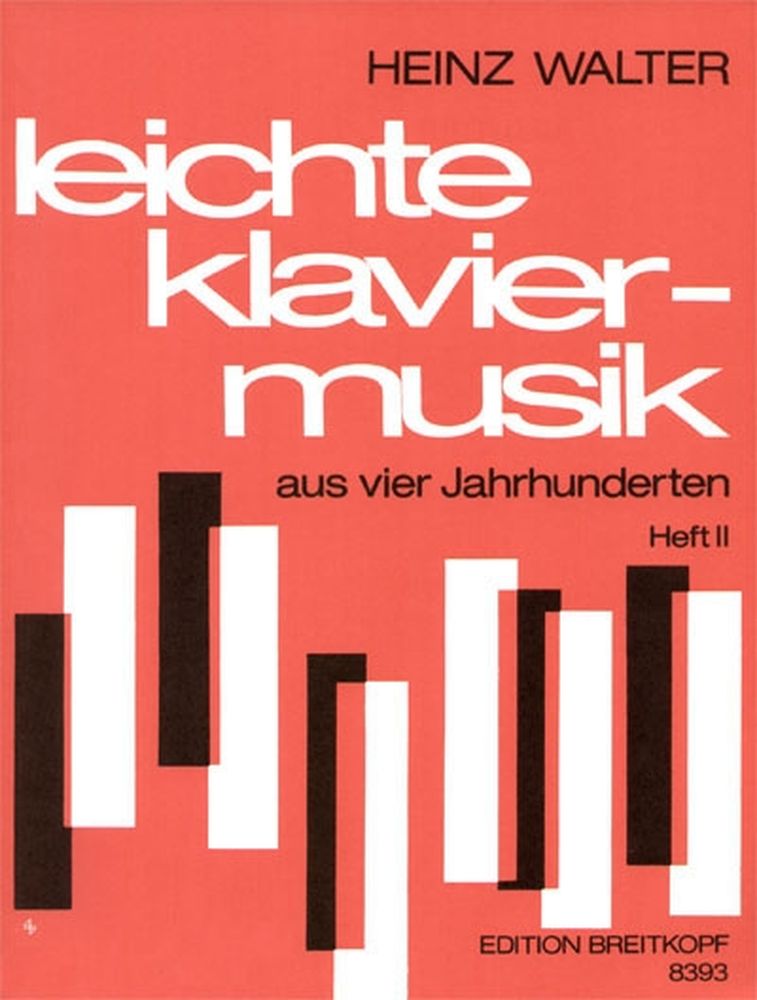 EDITION BREITKOPF LEICHTE KLAVIERMUSIK AUS 4 JH.