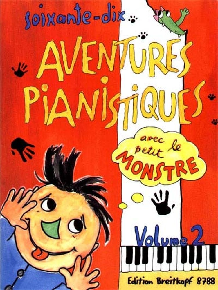 EDITION BREITKOPF 70 Aventures Pianistiques Avec Le Petit Monstre Vol.2