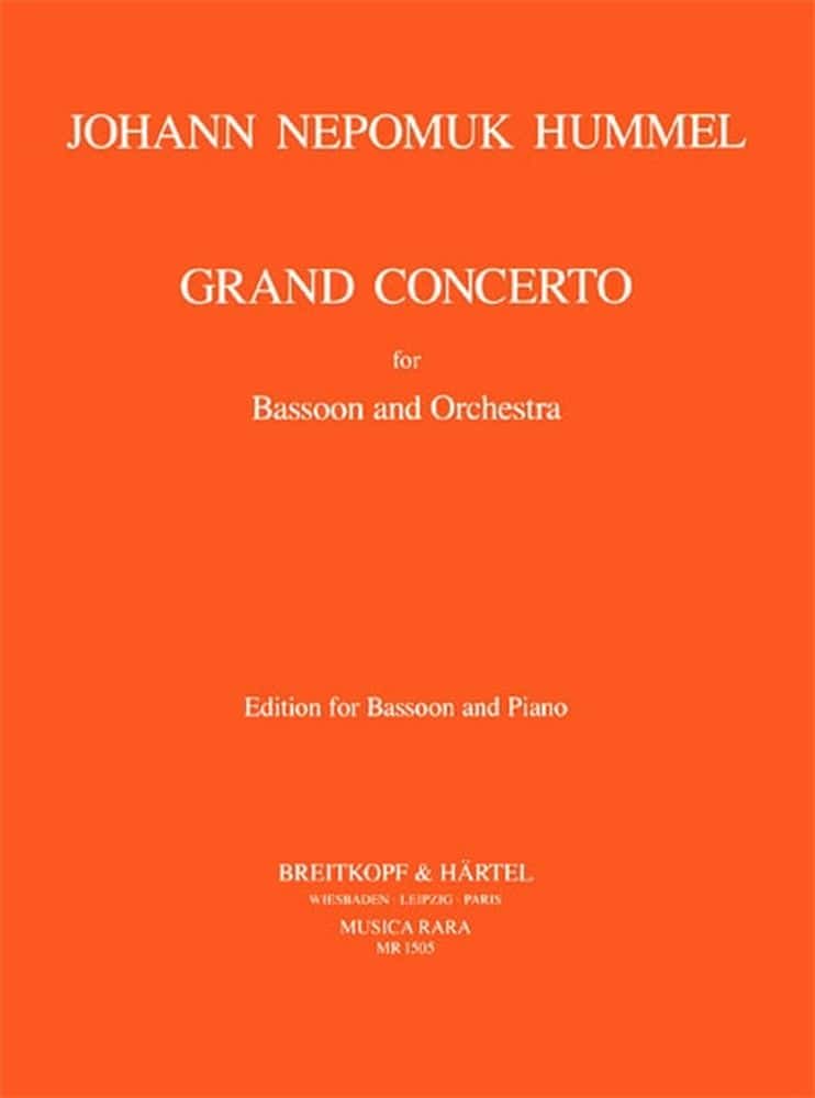 MUSICA RARA HUMMEL J.N. - GRAND CONCERTO - BASSON, PIANO