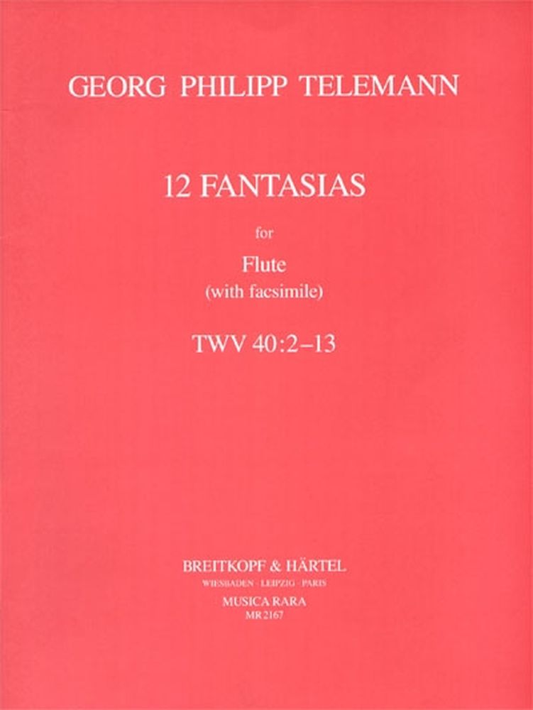 MUSICA RARA TELEMANN G.P. - 12 FANTASIEN (MIT FAKSIMILE)