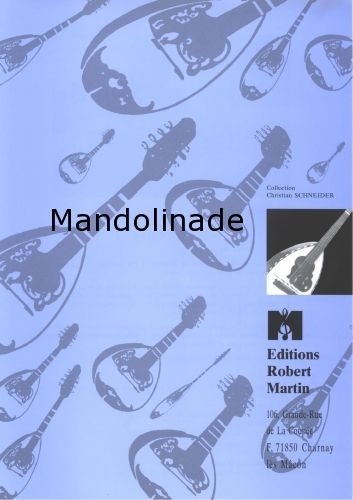 ROBERT MARTIN BRUNEL - MANDOLINADE